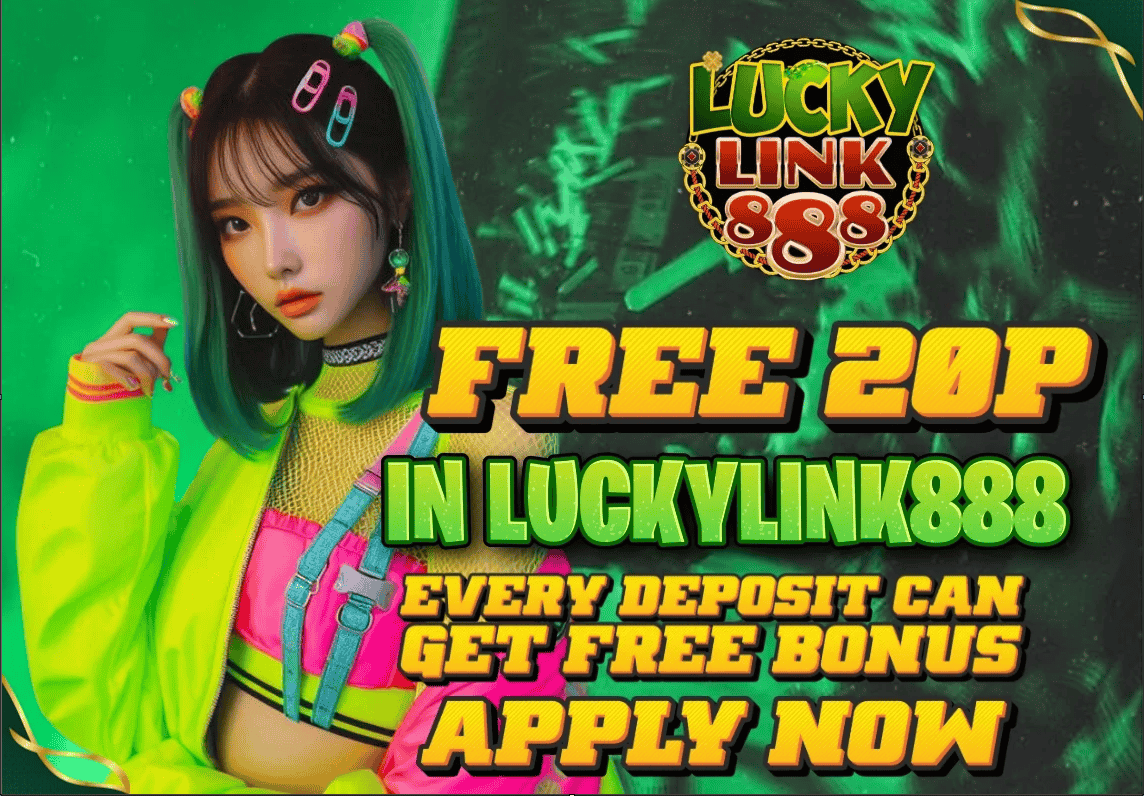 FREE 20P in LUCKYLINK888